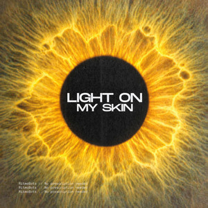Light on my skin by RitmoBots