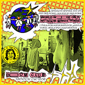 No Sense Makes Sense by Doom Club
