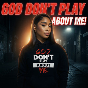 Aria Blu - God Don't Play About Me