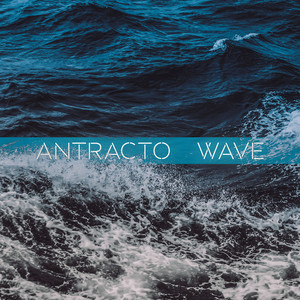 Wave by Antracto