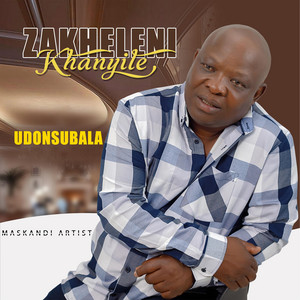 ZAKHELENI KHANYILE - UDONSUBALA