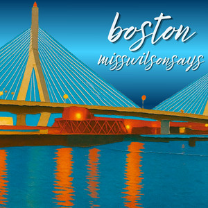 boston by misswilsonsays