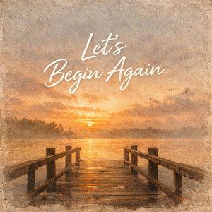 Let's Begin Again by Nathalie York