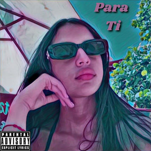 Para Ti by SL Cisneros