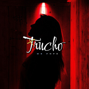 Trucho by MR Pope