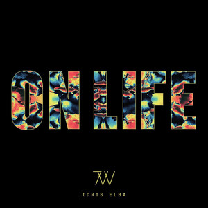 On Life by IDRIS