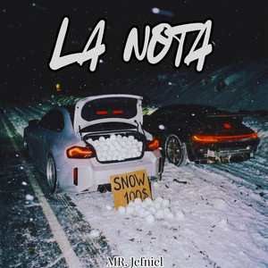 La nota by Mr. Jefniel
