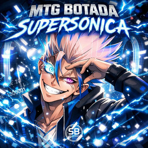 MTG BOTADA SUPERSONICA