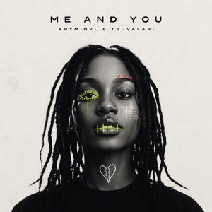 Me & You by Kryminvl, Tsuvalari