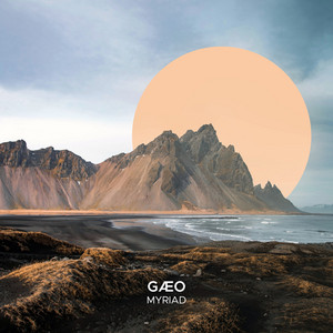 Myriad by GÆO