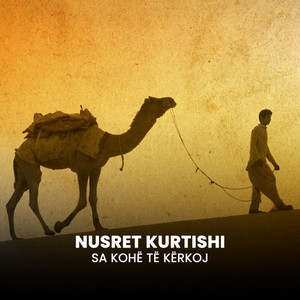 Sa kohë të kërkoj by Nusret Kurtishi