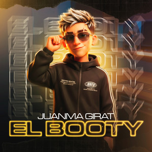 EL BOOTY by Juanma Girat