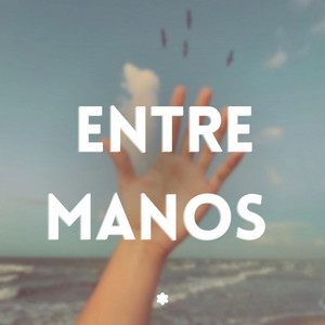 Entre Manos by Julio Codigo
