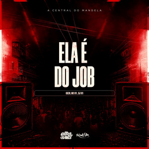 Ela É Do Job