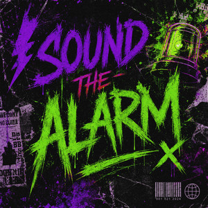 SOUND THE ALARM by VXNISH