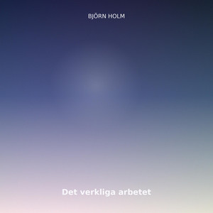 Det verkliga arbetet