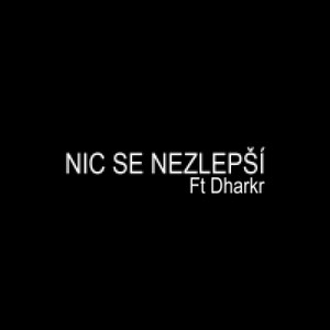 NIC SE NEZLEPŠÍ by Exstasy, dharkr