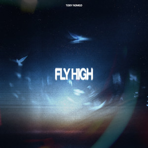 Fly High by Toby Romeo Album Cover