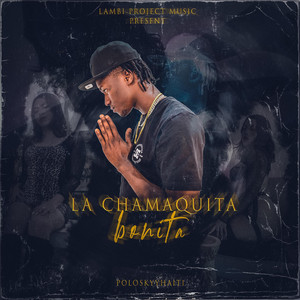 La chamaquita bonita