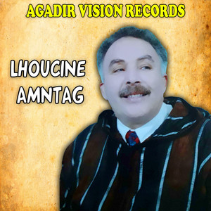 LHOUCINE AMNTAG - Yan Ifla Ouhbib