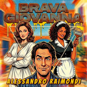 Brava Giovanna by Alessandro Raimondi