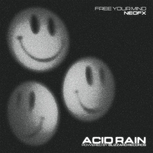 Free Your Mind (Extended Mix) by NeoFX