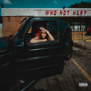 Who Not Her? by Pretty Savage