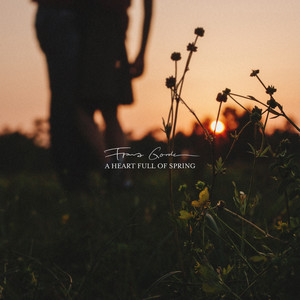 Franz Gordon — A Heart Full of Spring (2026)