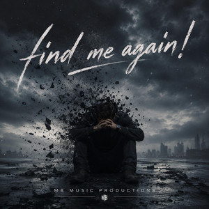 Find Me Again! by MB Music Productions