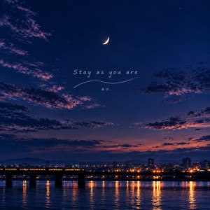 Stay as you are by a.o.