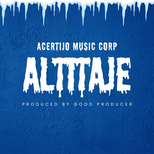 Altitaje by Acertijo Music Corp