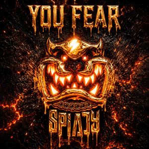YOU FEAR by Spiady