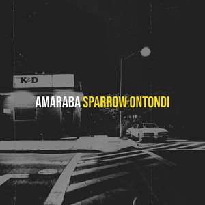Amaraba by Sparrow Ontondi