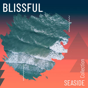 Blissful Seaside Collection album