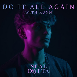 Do It All Again by Neal Datta, RUNN
