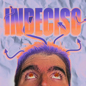 INDECISO by Pablo Bruschi