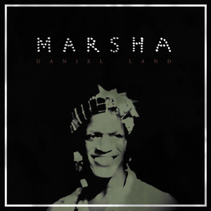 Marsha by Daniel Land