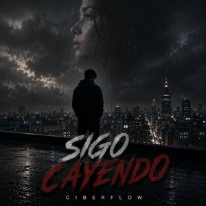 Sigo cayendo by CiberFlow