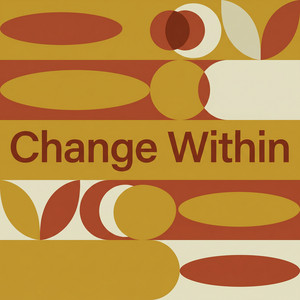 Change Within by Thierry Mier