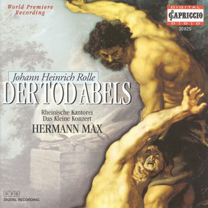 Rolle, J.H.: Tod Abels (Der) [Opera]