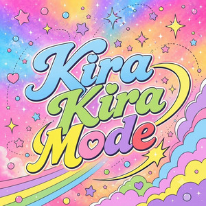 Kira Kira Mode by Switch Drop
