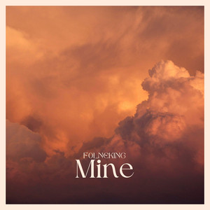 Mine by F0LNEKING