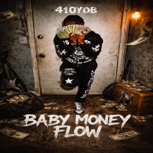 Baby Money Flow by 410Ydb
