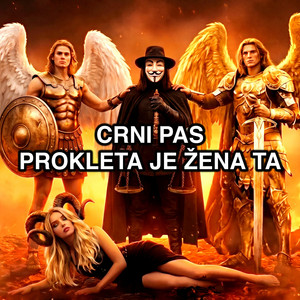 Crni Pas - Prokleta je zena ta