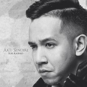 Aku Sendiri by Sufi Rashid
