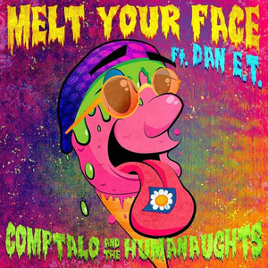 Portada de Melt Your Face