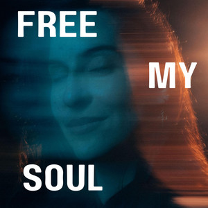 Free My Soul by BLACKLIGHT