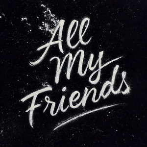 All My Friends by South Swell Syndicate