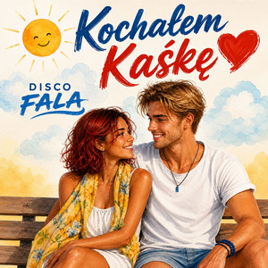 Kochałem Kaśkę by Disco Fala