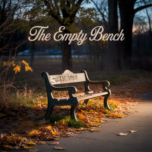 The Empty Bench by The Formidables